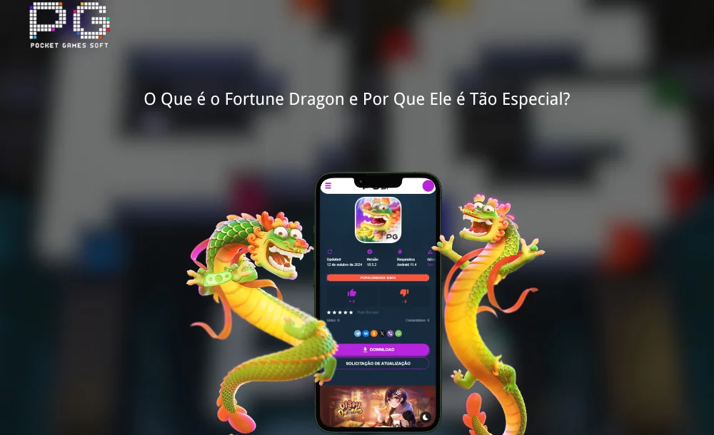 O Que é o Fortune Dragon e Por Que Ele é Tão Especial