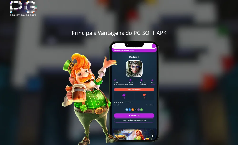 Principais Vantagens do PG SOFT APK